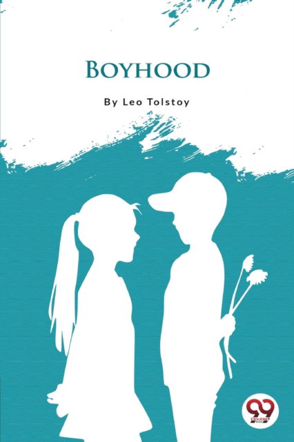 Cover for Leo Tolstoy · Boyhood (Paperback Book) (2022)