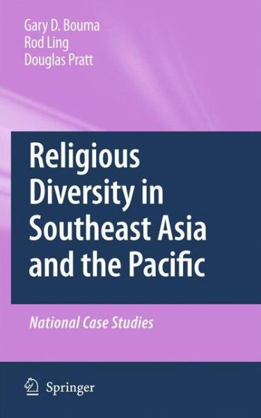 Cover for Gary D. Bouma · Religious Diversity in Southeast Asia and the Pacific: National Case Studies (Paperback Bog) [2010 edition] (2014)