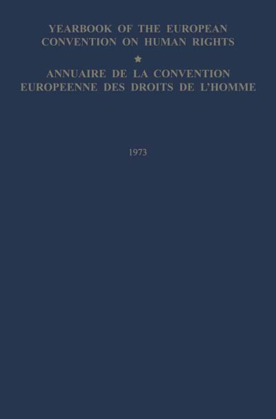 Cover for Council of Europe Staff · Yearbook of the European Convention on Human Rights / Annuaire de la Convention Europeenne des Droits de L'Homme: The European Commission and European Court of Human Rights / Commission et Cour Europeennes des Droits de L'Homme (Taschenbuch) [Softcover reprint of the original 1st ed. 1975 edition] (2012)