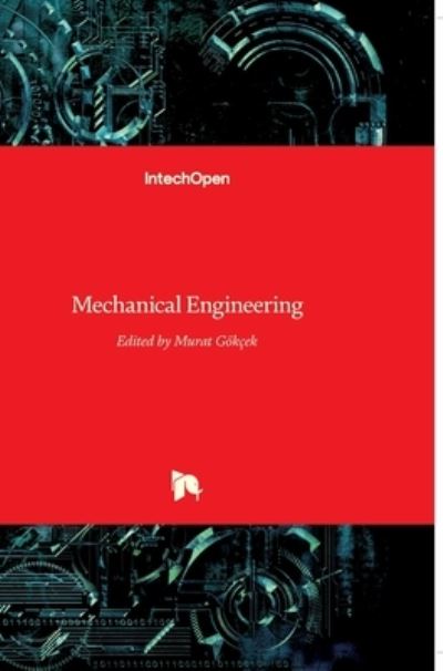 Cover for Murat Gokcek · Mechanical Engineering (Hardcover Book) (2012)