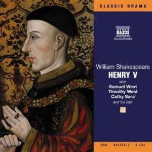 * Henry V - West,s. / West,t. / Sara,cathy - Musique - Naxos Audiobooks - 9789626342053 - 13 novembre 2000