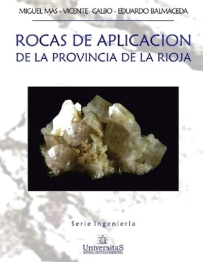 Cover for Vicente Calbo · Rocas de aplicacion de la Provincia de La Rioja (Paperback Book) (2021)