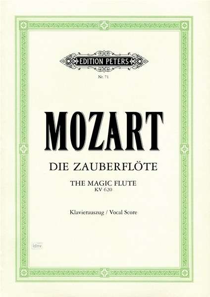 The Magic Flute - Wolfgang Amadeus Mozart - Bøker - Edition Peters - 9790014002053 - 12. april 2001