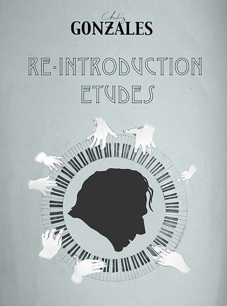 Cover for Chilly Gonzales · Re-introduction Etudes (CD) (2014)