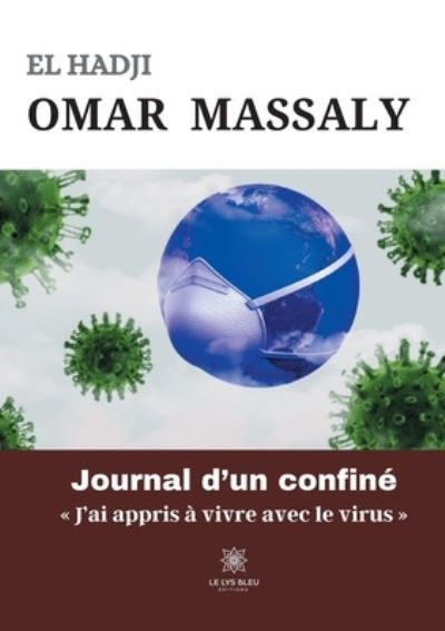 Cover for El Hadji Omar Massaly · Journal d'un confine (Paperback Book) (2020)