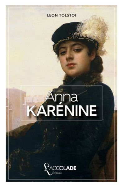 Cover for Léon Tolstoï · Anna Karenine (Paperback Book) (2015)
