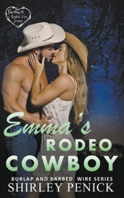 Cover for Shirley Penick · Emma's Rodeo Cowboy - Burlap and Barbed Wire (Paperback Book) (2021)