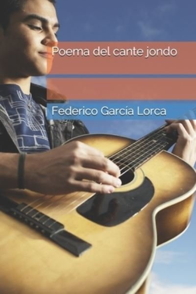 Cover for Federico Garcia Lorca · Poema del cante jondo (Paperback Book) (2021)