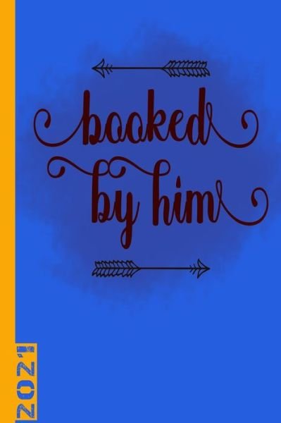 Cover for Gdimido Art · Booked By Him 2021 (Paperback Book) (2020)