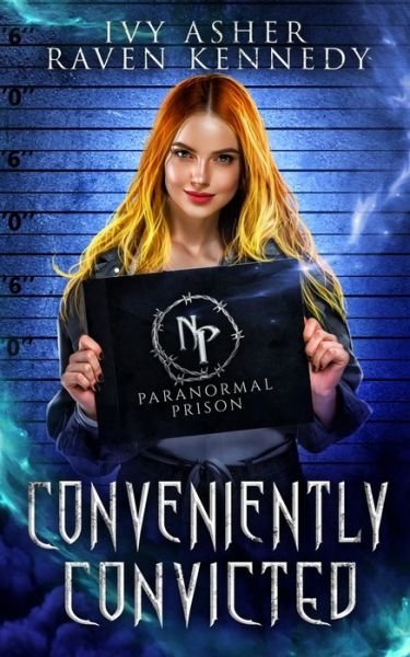 Cover for Raven Kennedy · Conveniently Convicted (Pocketbok) (2020)