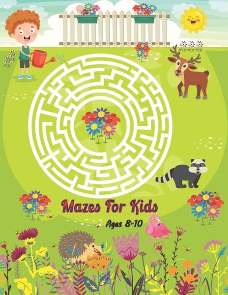 Mazes For Kids Ages 8-10 - Hs Color Press - Bøger - Independently Published - 9798643598053 - 5. maj 2020