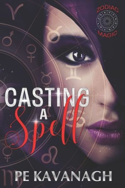 Cover for Pe Kavanagh · Casting A Spell (Paperback Book) (2020)