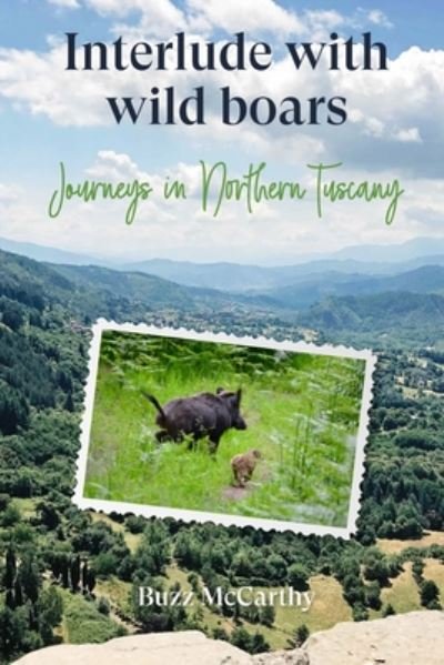 Cover for Buzz McCarthy · Interlude with Wild Boars (Paperback Book) (2020)