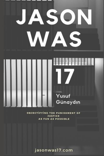 Cover for Yusuf Gunaydin · Jason Was 17 (Paperback Book) (2020)