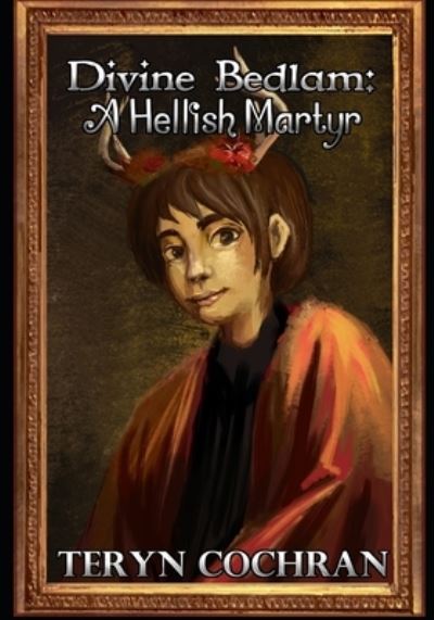 Cover for Teryn Cochran · Hellish Martyr (Paperback Book) (2020)