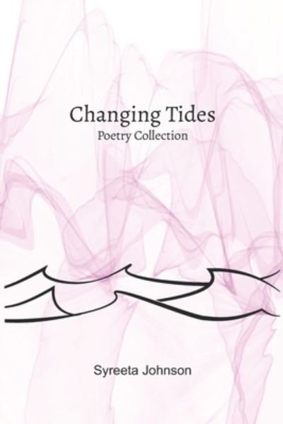 Cover for Syreeta Johnson · Changing Tides (Paperback Bog) (2021)