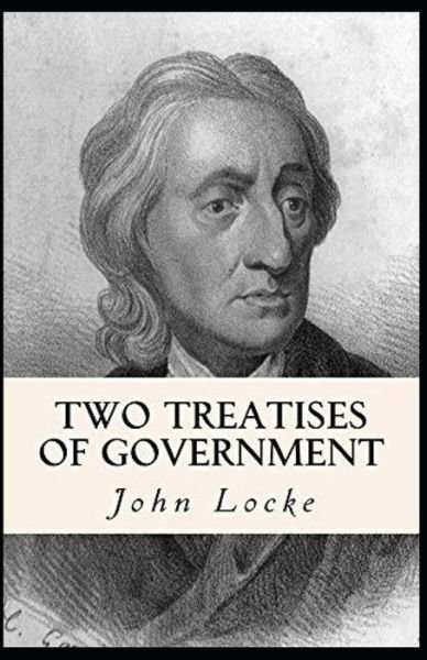 Cover for John Locke · Two Treatises of Government illustrated (Paperback Book) (2021)