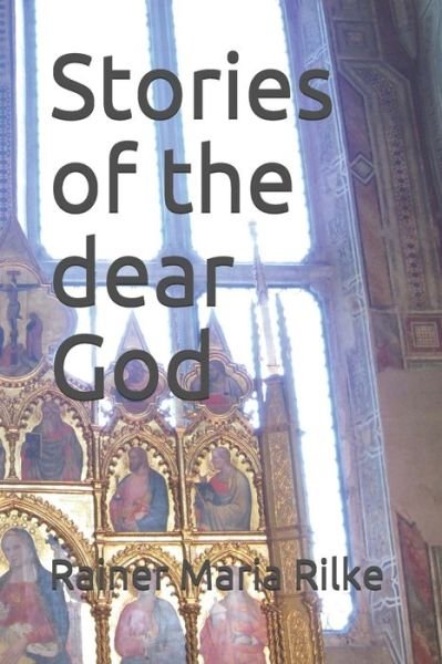 Cover for Rainer Maria Rilke · Stories of the dear God (Paperback Bog) (2021)