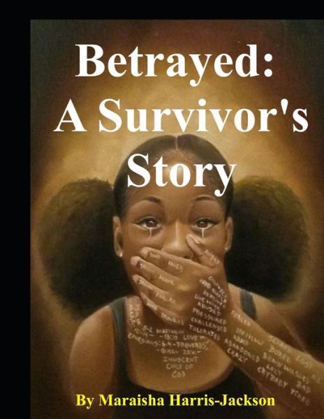 Cover for Marashia Khiria Harris · Betrayed: A Survivor's Story (Paperback Book) (2022)