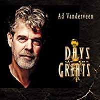 Cover for Ad Vanderveen · Days of the Greats (CD) (2018)