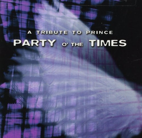 Cover for Prince · Party Of The Times (CD) [Tribute edition] (2000)