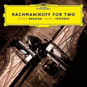 Rachmaninoff for Two - Sergei Babayan Daniil Trifonov - Musiikki - DEUTSCHE GRAMMOPHON - 0028948648054 - perjantai 29. maaliskuuta 2024