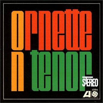 Cover for Ornette Coleman · Ornette on  Tenor (CD) (2013)