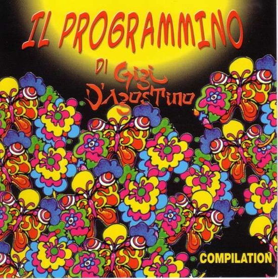 Cover for Gigi D'agostino · Il Programmino (CD) (2004)