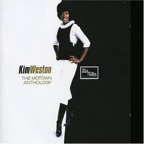Motown Anthology - Kim Weston - Music - MOTOWN - 0602498316054 - October 11, 2005