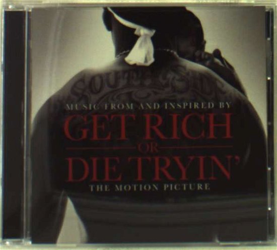 Get Rich or Die Tryin'; the Motion Picture - O.s.t - Música - SOUNDTRACK/OST - 0602498866054 - 8 de novembro de 2005