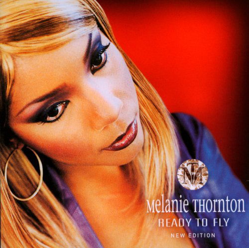 Cover for Melanie Thornton · Ready to Fly (CD) [New edition] (2024)