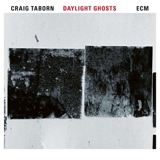 Cover for Craig Taborn · Daylight Ghosts (CD) (2017)
