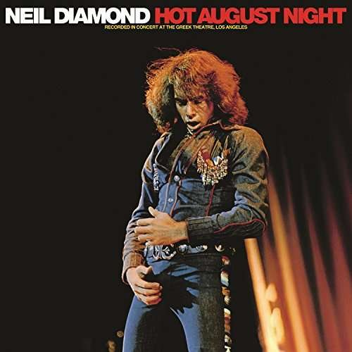 Cover for Neil Diamond · Hot August Night (LP) [Remastered edition] (2017)