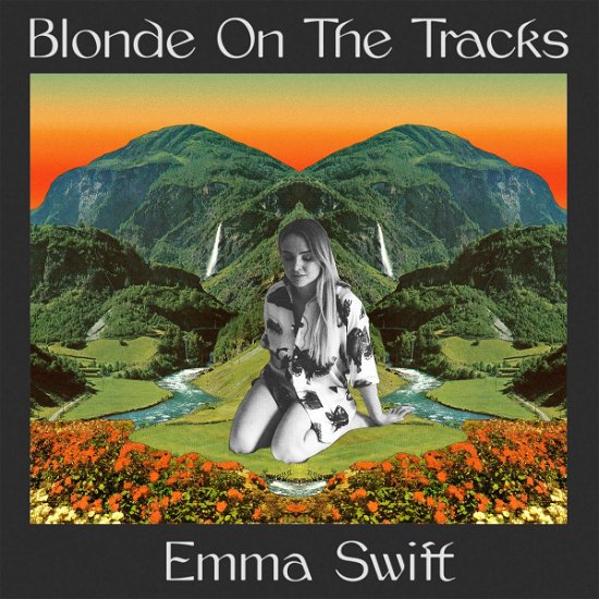 Cover for Emma Swift · Blonde On The Track (CD) (2020)
