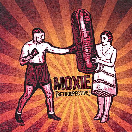 Cover for Moxie · Retrospective (CD) (2007)