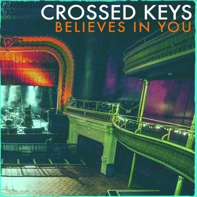 Cover for Crossed Keys · Believes in You (LP) (2023)