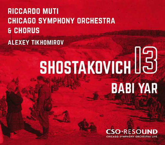 Symphony No.13 'babi Yar' - D. Shostakovich - Music - CHICAGO SYMPHONY ORCHESTRA - 0810449010054 - January 24, 2020