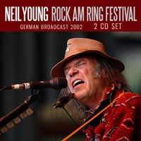 Cover for Neil Young · Rock Am Ring Festival (CD) (2022)