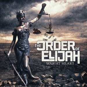 Cover for Order Of Elijah · War At Heart (CD) (2016)
