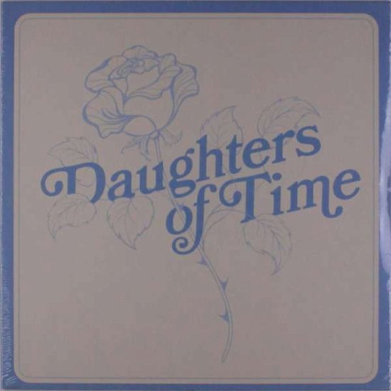 Daughters Of Time - Blue Chemise - Música - STUDENTS OF DECAY - 0880918230054 - 7 de setembro de 2018