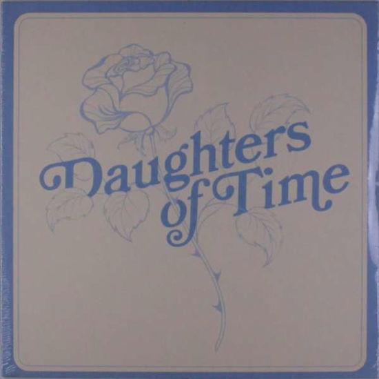 Daughters Of Time - Blue Chemise - Music - STUDENTS OF DECAY - 0880918230054 - September 7, 2018