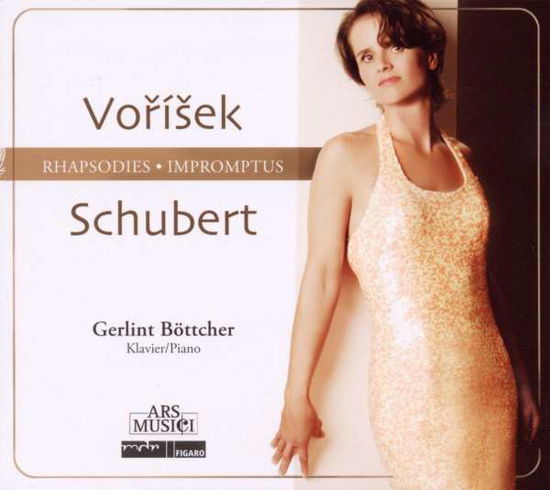 Vorisek / Schubert: Rhapsodies - Böttcher Gerlint - Musiikki - Ars Musici - 0885150329054 - torstai 13. elokuuta 2009