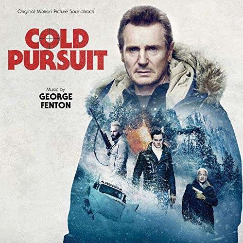 Cold Pursuit - Original Soundtrack / George Fenton - Muziek - VARESE SARABANDE - 0888072091054 - 31 mei 2019