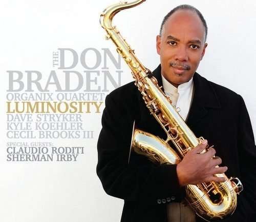 Cover for Don Braden · Luminosity (CD) (2015)
