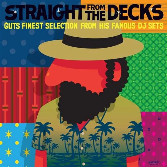 Cover for Guts Pres. Various Artists · Guts Presents: Straight From The Decks (CD) [Digipak] (2019)