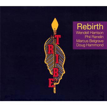 Rebirth - Tribe feat. Carl Craig - Musik - Discograph - 3700426911054 - 25. Juni 2012