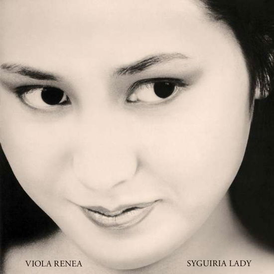 Syguiria Lady - Viola Renea - Musik - STRANGELOVE - 4251804122054 - 13. november 2020