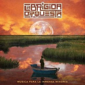 Cover for La Brigada Orquestra · Musica Para La Inmensa Minor-A (LP) (2025)