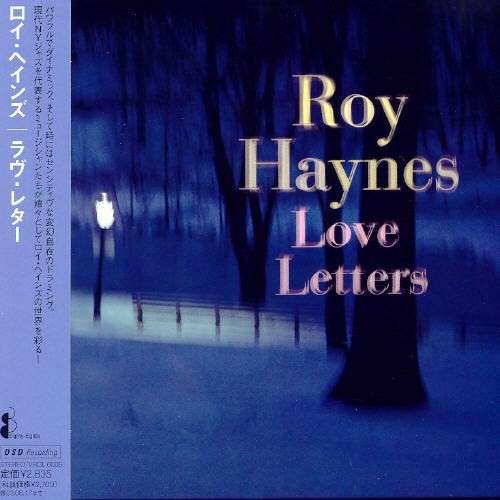 Cover for Roy Haynes · Love Letters (CD) (2007)