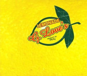 G.love & Special Sauce · Lemonade (CD) [Bonus Tracks edition] (2006)